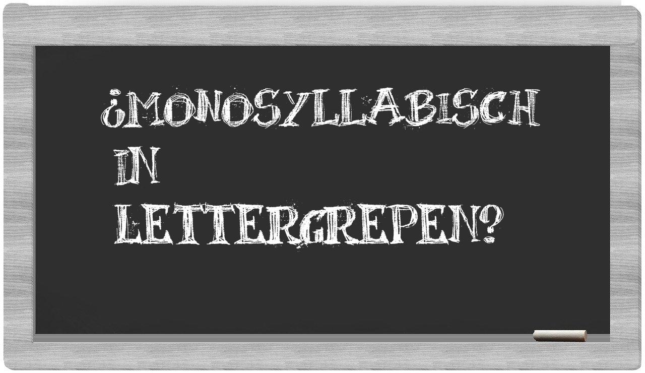 monosyllabisch in syllables