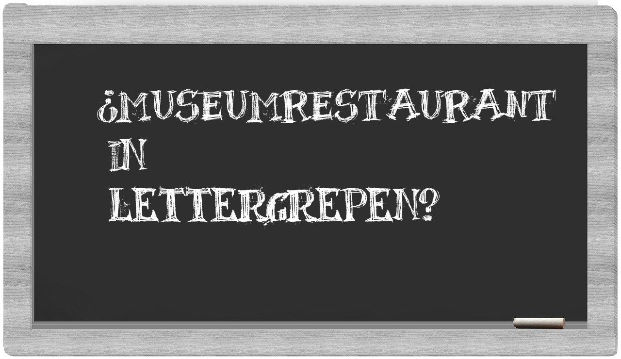 ¿museumrestaurant en sílabas?