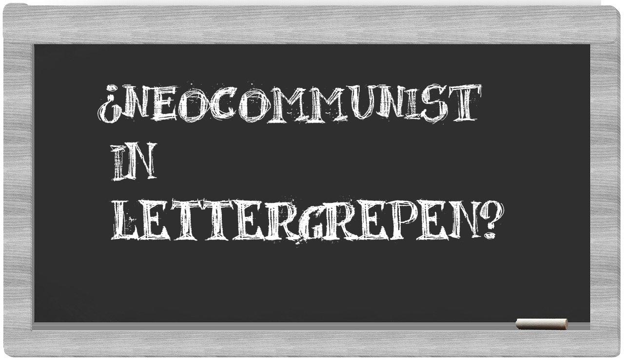 ¿neocommunist en sílabas?