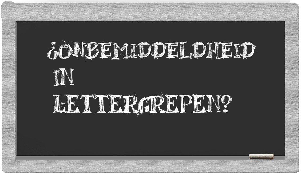 ¿onbemiddeldheid en sílabas?