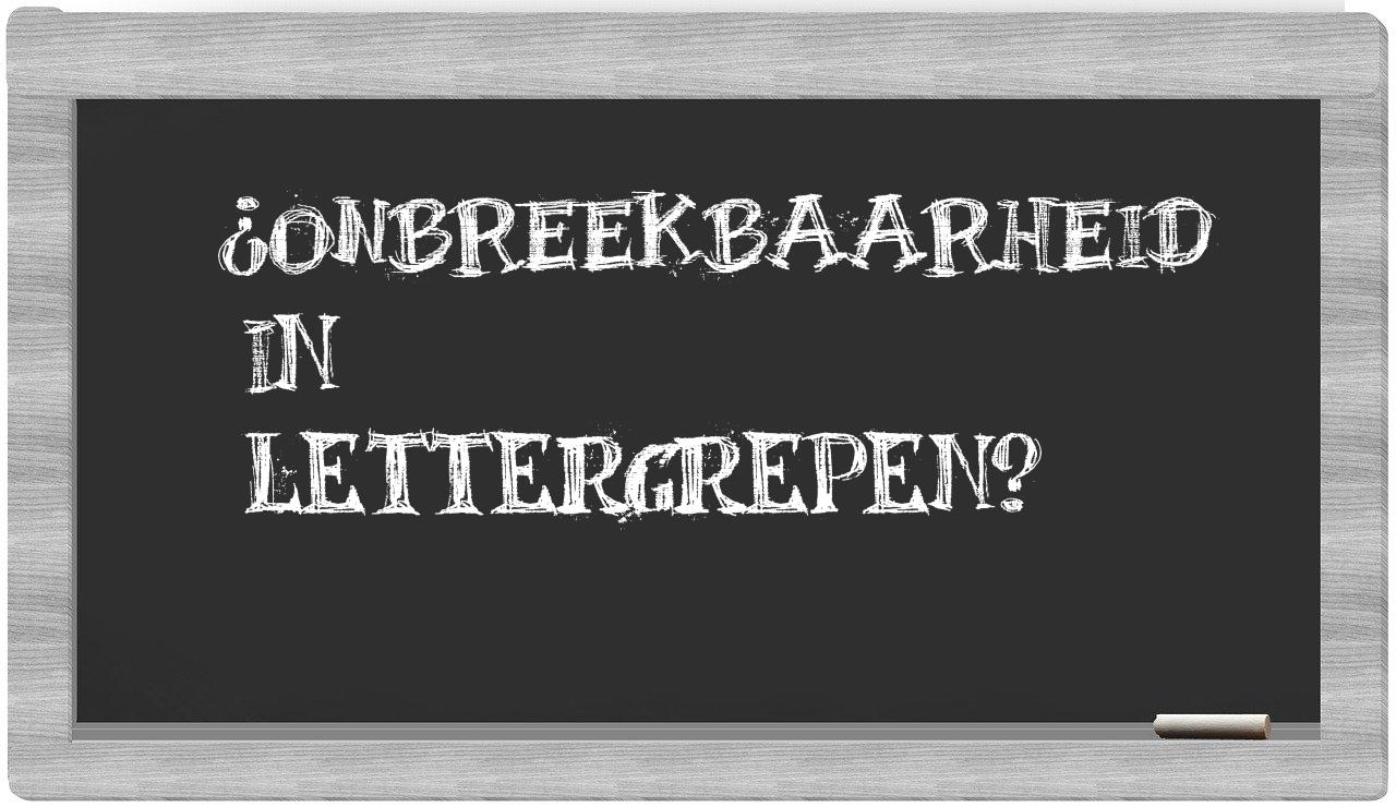 ¿onbreekbaarheid en sílabas?