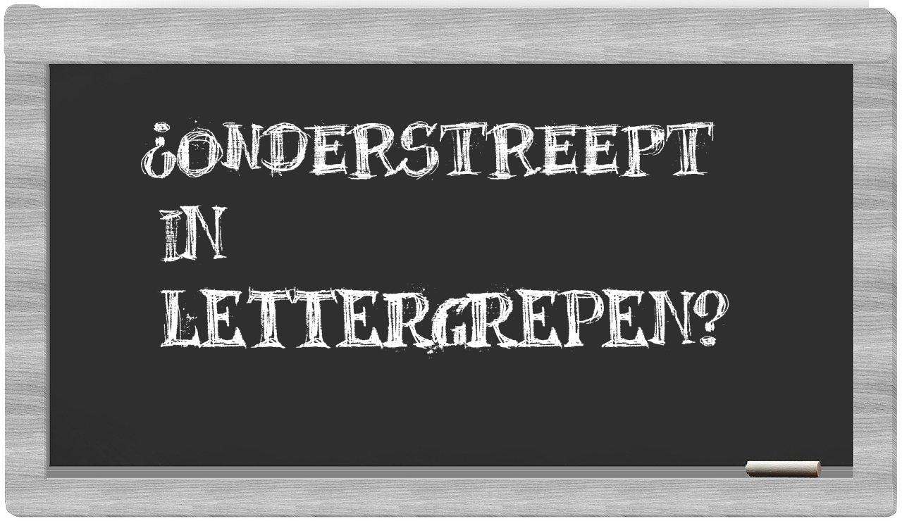 ¿onderstreept en sílabas?