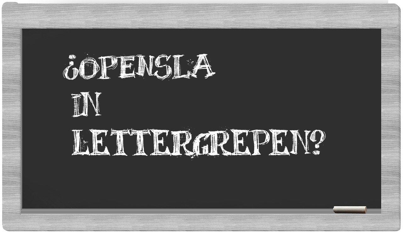 ¿opensla en sílabas?