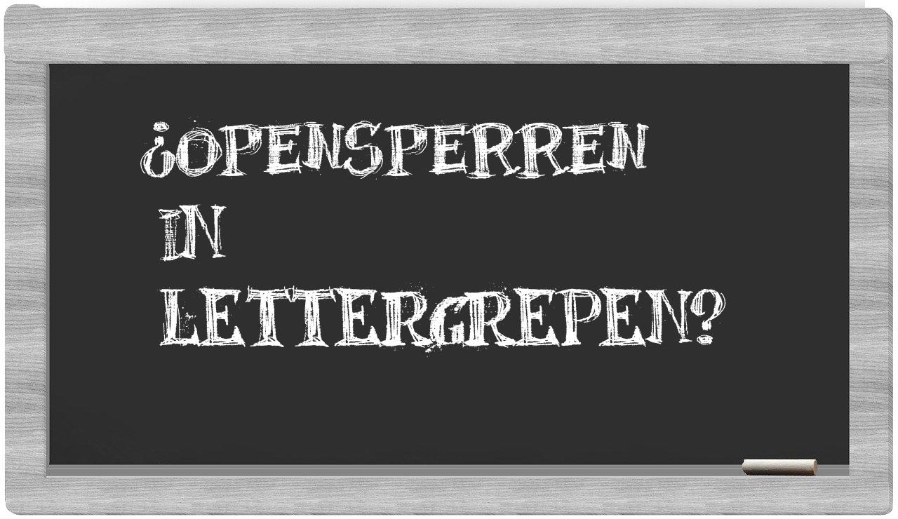 ¿opensperren en sílabas?