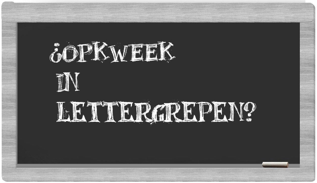 ¿opkweek en sílabas?