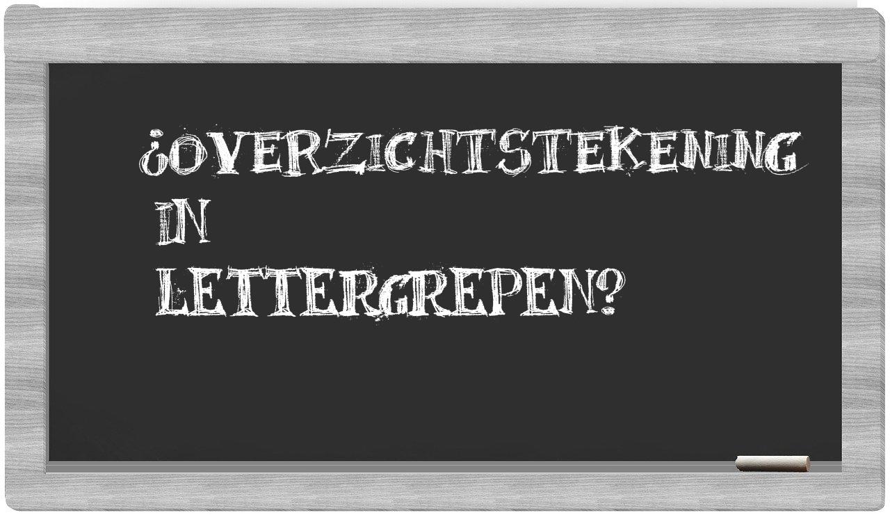 ¿overzichtstekening en sílabas?