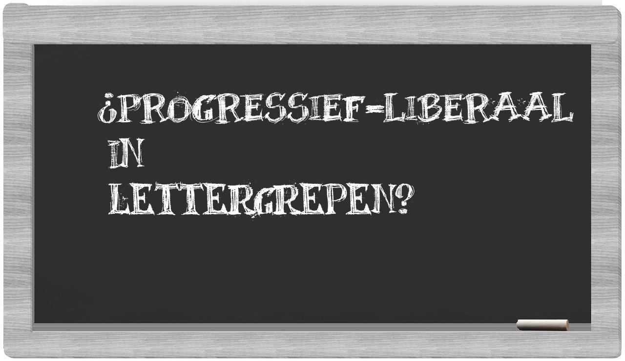 ¿progressief-liberaal en sílabas?
