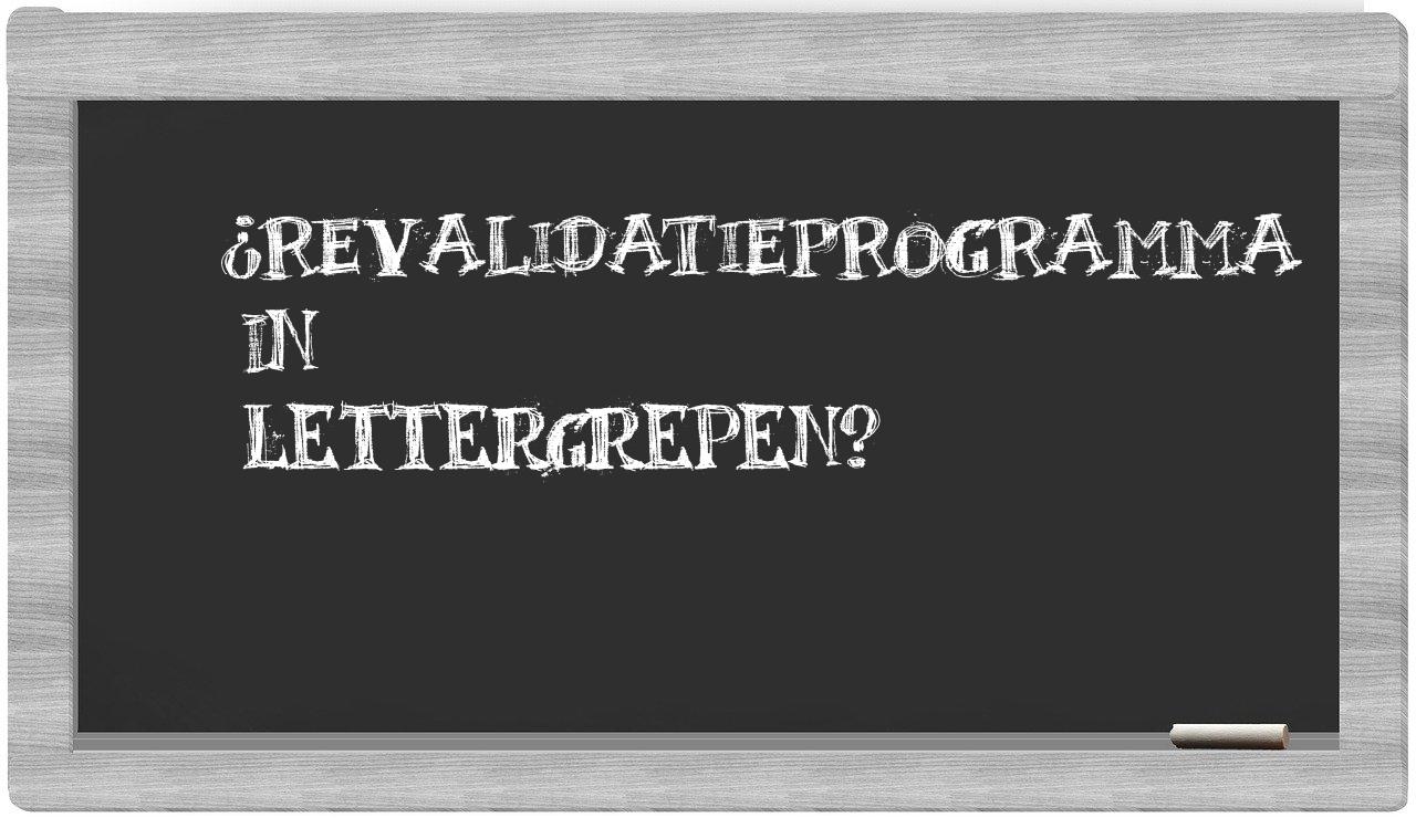 ¿revalidatieprogramma en sílabas?