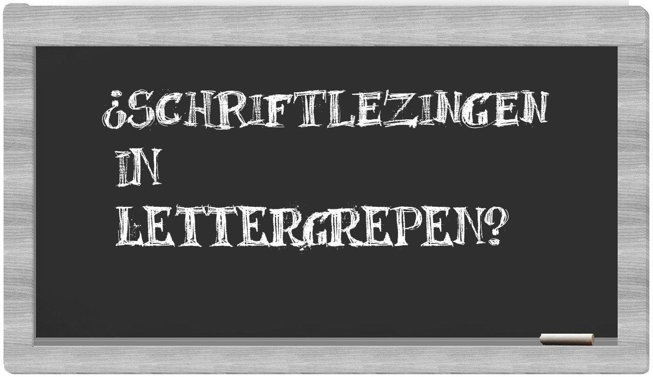 ¿schriftlezingen en sílabas?