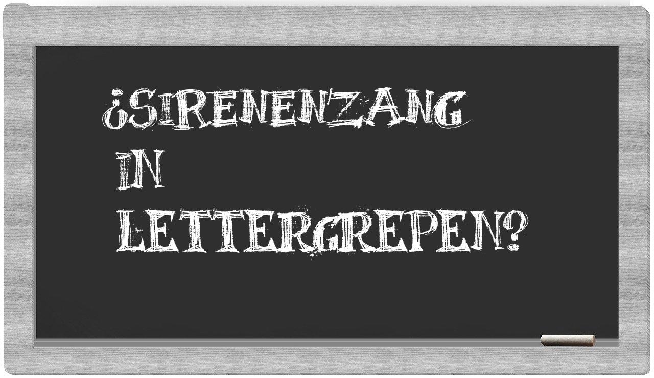 ¿sirenenzang en sílabas?