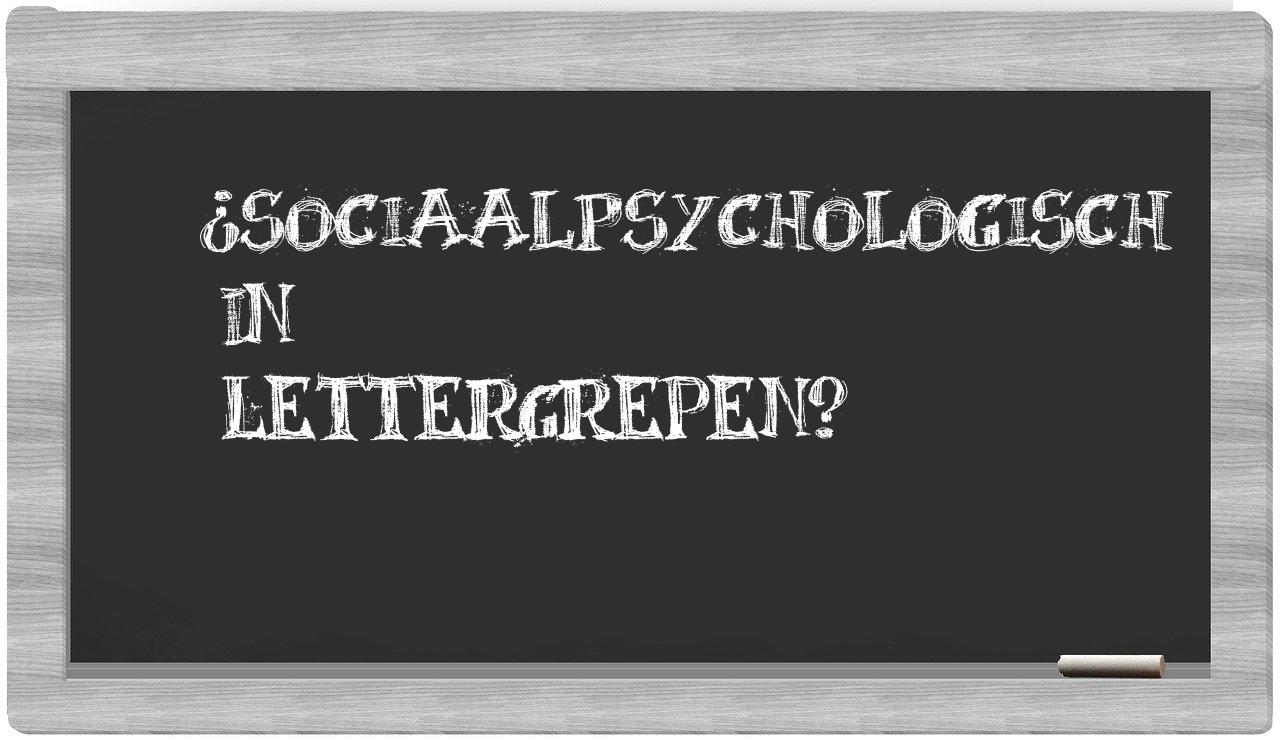 ¿sociaalpsychologisch en sílabas?