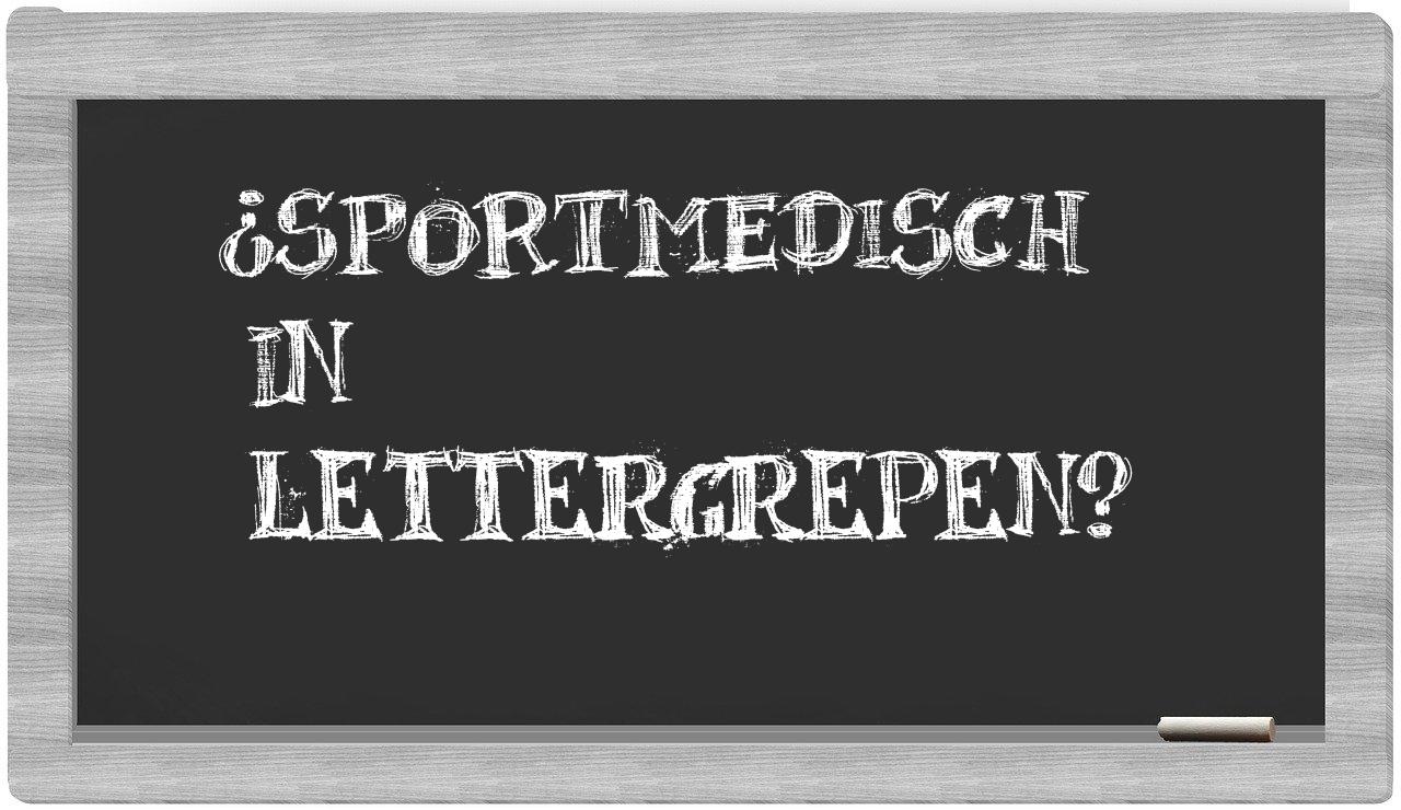 ¿sportmedisch en sílabas?