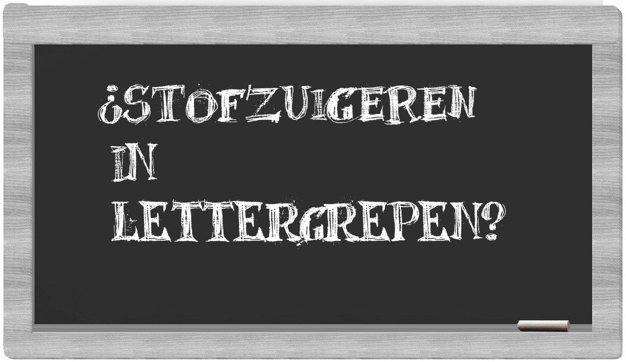 ¿stofzuigeren en sílabas?