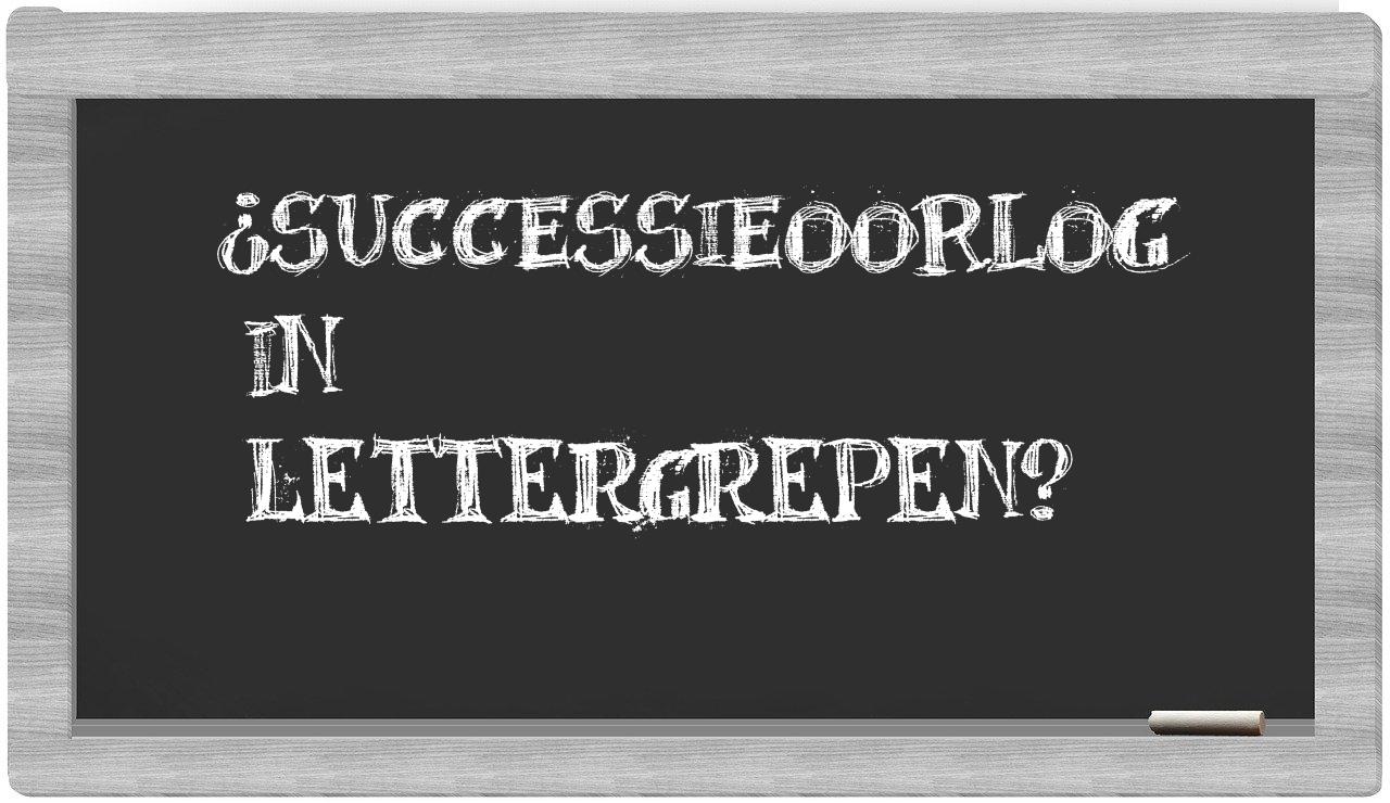 ¿successieoorlog en sílabas?