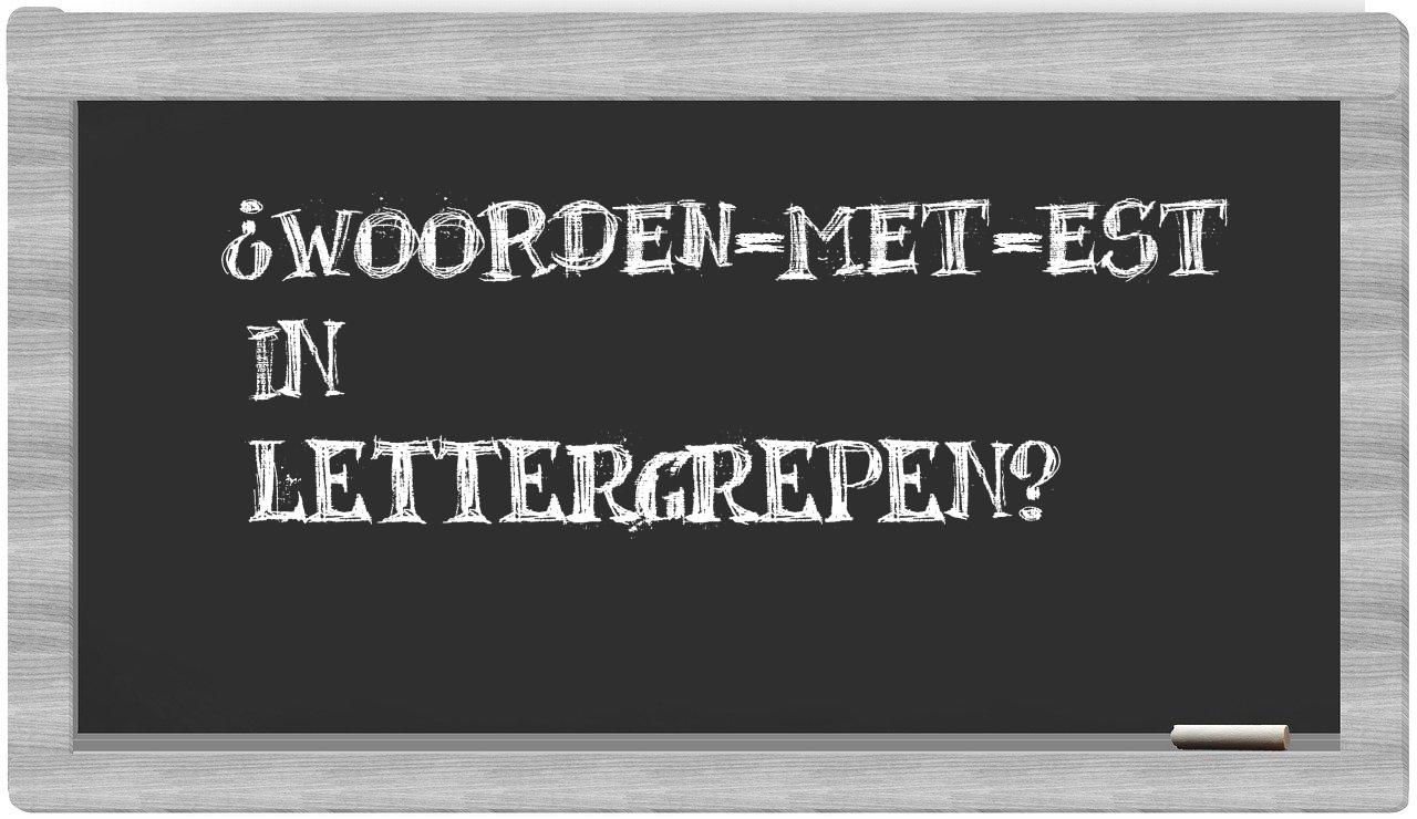 ¿woorden-met-Est en sílabas?