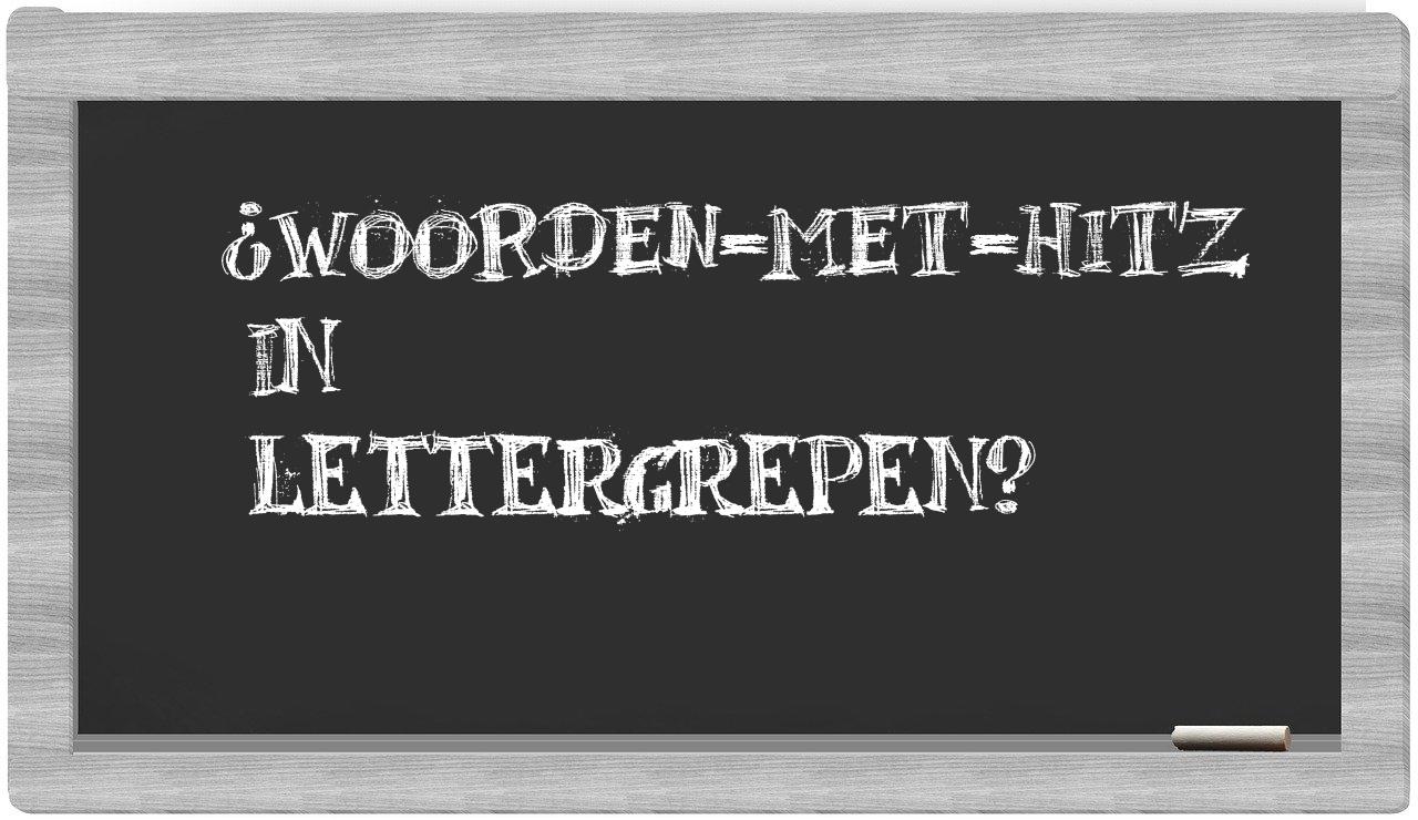 ¿woorden-met-Hitz en sílabas?