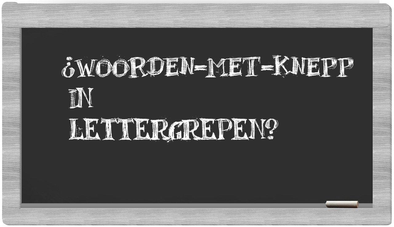 ¿woorden-met-Knepp en sílabas?