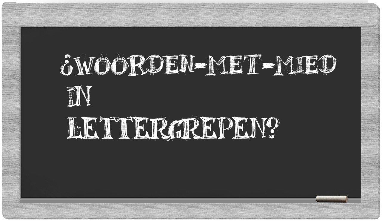 ¿woorden-met-Mied en sílabas?