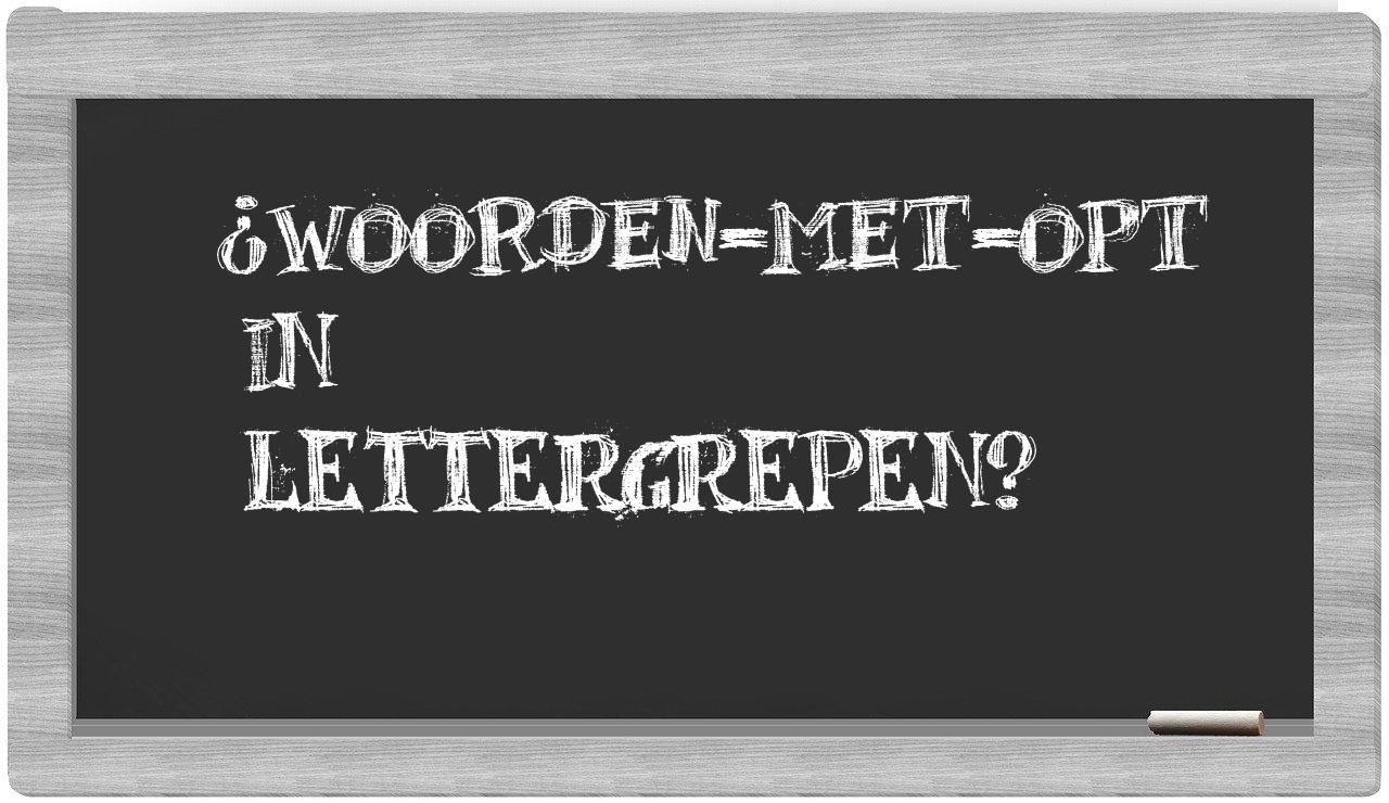 ¿woorden-met-OPT en sílabas?