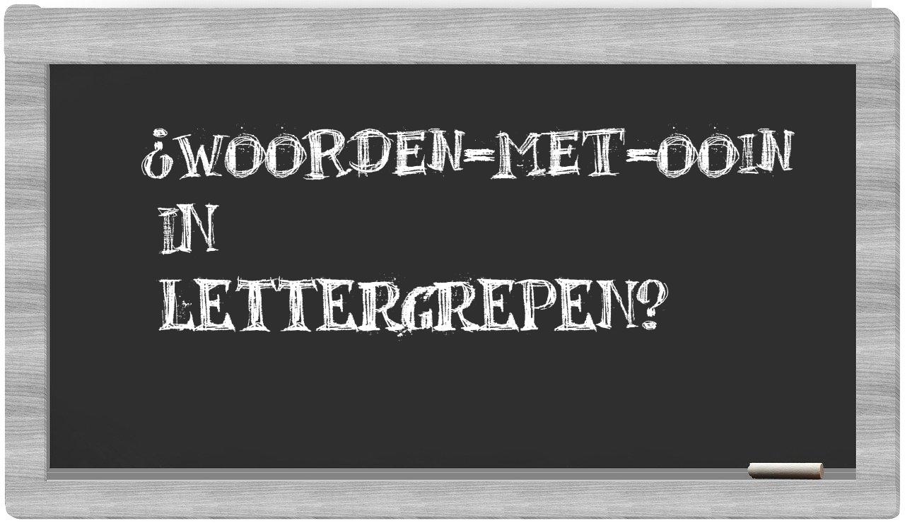 ¿woorden-met-Ooin en sílabas?