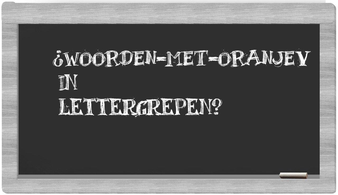 ¿woorden-met-Oranjev en sílabas?