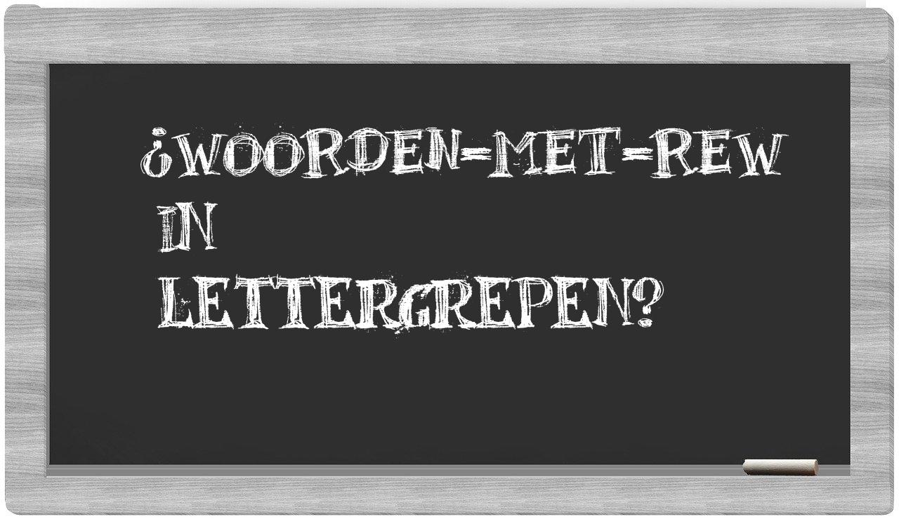 ¿woorden-met-Rew en sílabas?