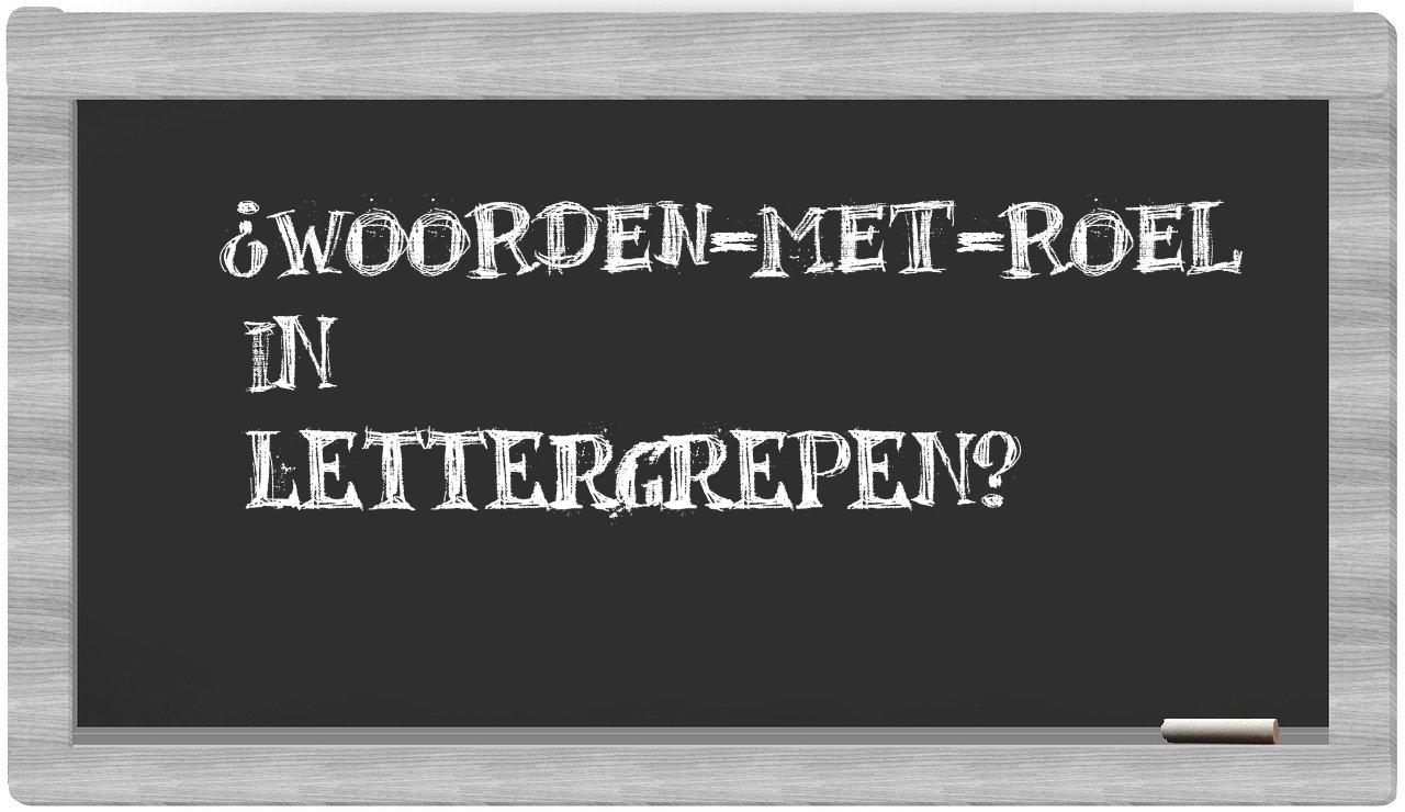 ¿woorden-met-Roel en sílabas?