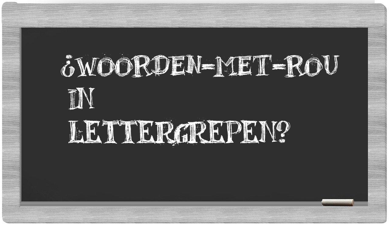 ¿woorden-met-Rou en sílabas?