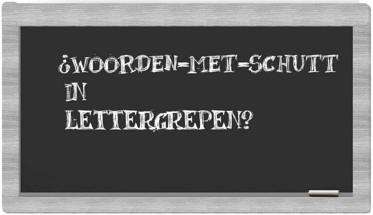 ¿woorden-met-Schutt en sílabas?