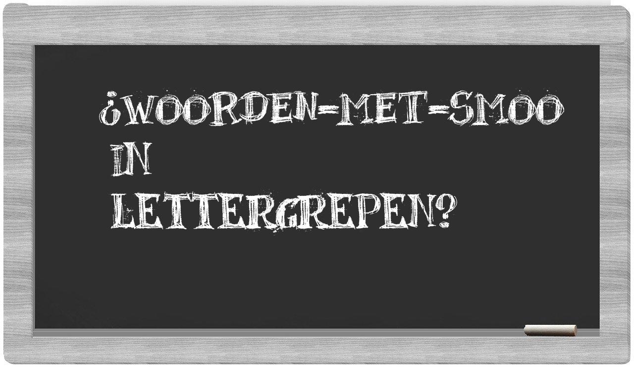 ¿woorden-met-Smoo en sílabas?